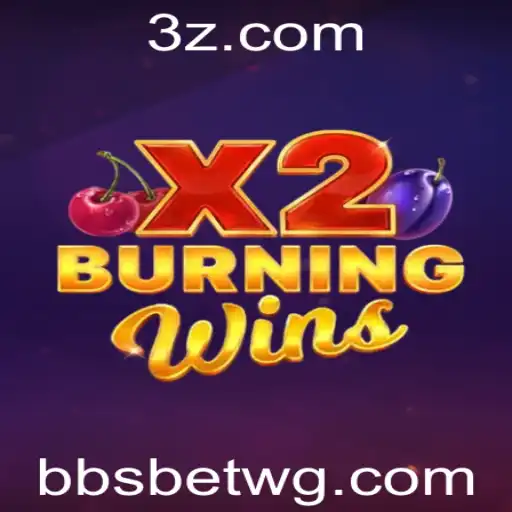 Descubra o Empolgante Mundo de BurningWinsX2 no BBSBet App