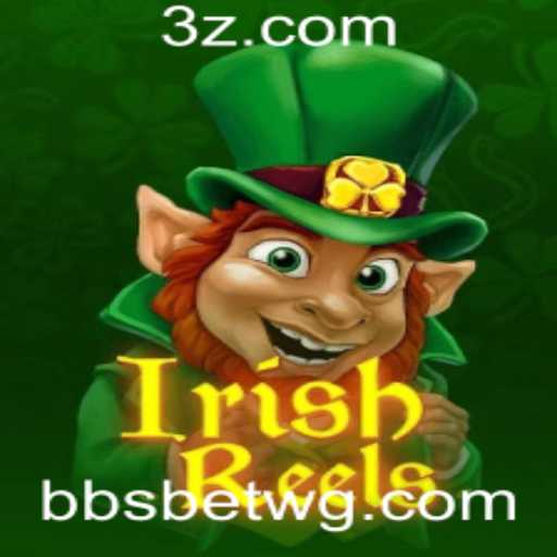 Explorando o Mundo do IrishReels e a Experiência com o BBSBet App